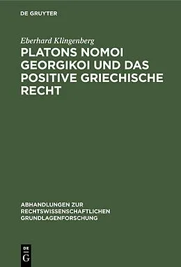 PDF Platons Nomoi georgikoi und das positive griechische Recht von Eberhard Klingenberg
