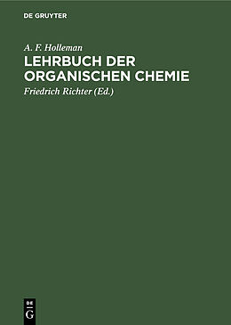 Fester Einband Lehrbuch der Organischen Chemie von A. F. Holleman