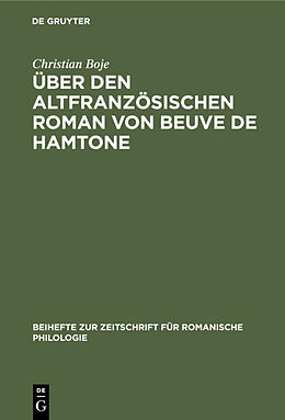 E-Book (pdf) Über den altfranzösischen Roman von Beuve de Hamtone von Christian Boje