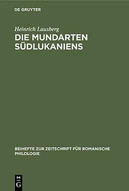 PDF Die Mundarten Südlukaniens von Heinrich Lausberg