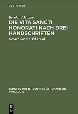 E-Book (pdf) Die Vita Sancti Honorati nach drei Handschriften von Bernhard Munke
