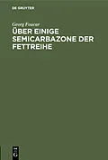 E-Book (pdf) Über einige Semicarbazone der Fettreihe von Georg Foucar