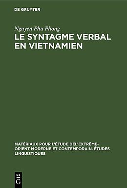 Livre Relié Le syntagme verbal en vietnamien de Nguyen Phu Phong