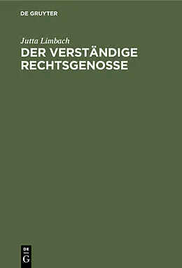 E-Book (pdf) Der verständige Rechtsgenosse von Jutta Limbach