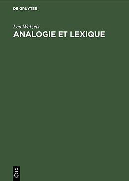 Livre Relié Analogie et Lexique de Leo Wetzels