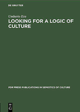 eBook (pdf) Looking for a Logic of Culture de Umberto Eco