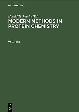 Livre Relié Modern Methods in Protein Chemistry. Volume 3 de 