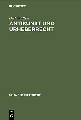 E-Book (pdf) Antikunst und Urheberrecht von Gerhard Rau