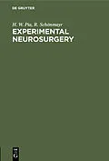 PDF Experimental Neurosurgery von H. W. Pia, R. Schönmayr
