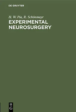 PDF Experimental Neurosurgery von H. W. Pia, R. Schönmayr
