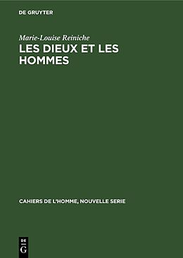 Livre Relié Les dieux et les hommes de Marie-Louise Reiniche