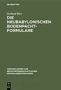 E-Book (pdf) Die neubabylonischen Bodenpachtformulare von Gerhard Ries