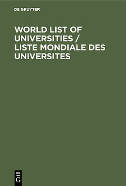 Livre Relié World List of Universities / Liste Mondiale des Universites de 