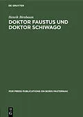 E-Book (pdf) Doktor Faustus und Doktor Schiwago von Henrik Birnbaum