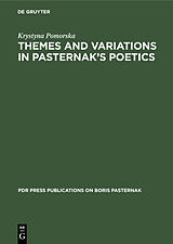 eBook (pdf) Themes and Variations in Pasternak's Poetics de Krystyna Pomorska