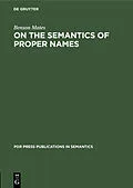 E-Book (pdf) On the Semantics of Proper Names von Benson Mates