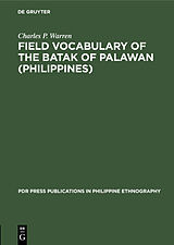 eBook (pdf) Field Vocabulary of the Batak of Palawan (Philippines) de Charles P. Warren