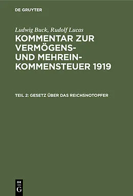 PDF Gesetz über das Reichsnotopfer von Ludwig Buck, Rudolf Lucas