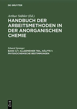 PDF Allgemeiner Teil, Hälfte 1: Physikochemische Bestimmungen von Eduard Spranger