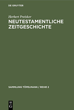 Fester Einband Neutestamentliche Zeitgeschichte von Herbert Preisker