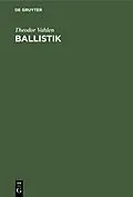E-Book (pdf) Ballistik von Theodor Vahlen