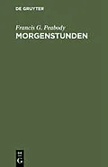 E-Book (pdf) Morgenstunden von Francis G. Peabody