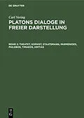 E-Book (pdf) Theatet, Sophist, Staatsmann, Parmenides, Philebos, Timaeos, Kritias von Carl Vering