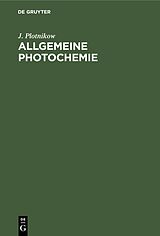 E-Book (pdf) Allgemeine Photochemie von J. Plotnikow
