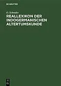 E-Book (pdf) Reallexikon der indogermanischen Altertumskunde von O. Schrader