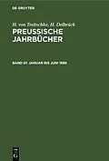 E-Book (pdf) Januar bis Juni 1888 von H. Von Treitschke, H. Delbrück