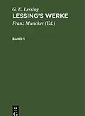 E-Book (pdf) Lessings Werke. Band 1 von G. E. Lessing
