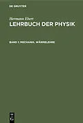 E-Book (pdf) Mechanik. Wärmelehre von Hermann Ebert
