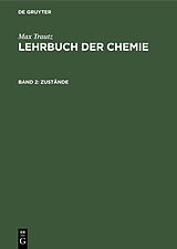 E-Book (pdf) Max Trautz: Lehrbuch der Chemie / Zustände von Max Trautz