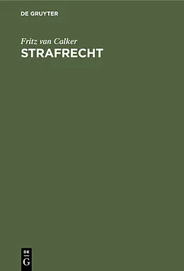 E-Book (pdf) Strafrecht von Fritz van Calker