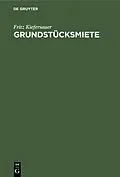 E-Book (pdf) Grundstücksmiete von Fritz Kiefersauer