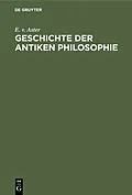 E-Book (pdf) Geschichte der antiken Philosophie von E. v. Aster