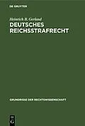 E-Book (pdf) Deutsches Reichsstrafrecht von Heinrich B. Gerland