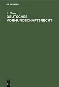 E-Book (pdf) Deutsches Vormundschaftsrecht von A. Hesse