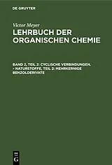 PDF Cyclische Verbindungen.  Naturstoffe, Teil 2: Mehrkernige Benzolderivate von 