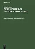 E-Book (pdf) Die Kunst der Diadochenzeit von Wilhelm Klein