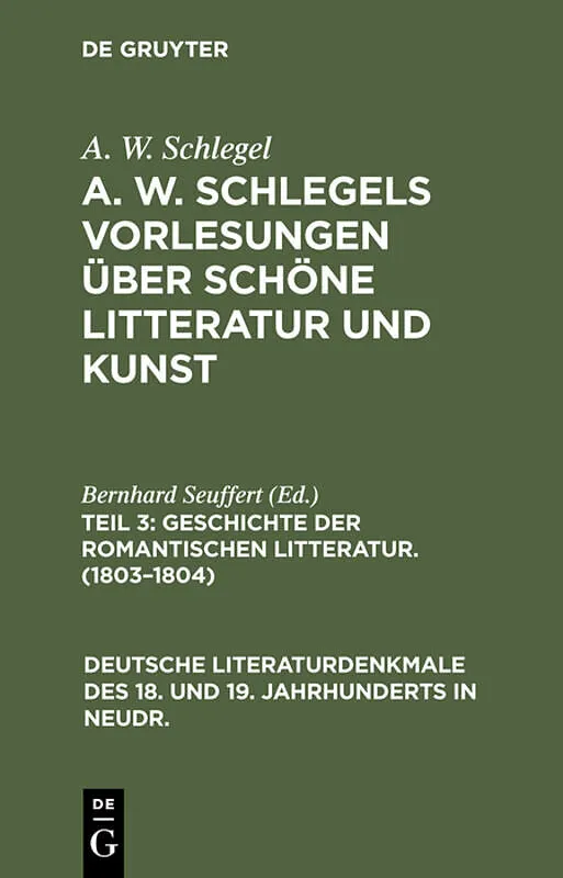 Geschichte der Romantischen Litteratur. (18031804)