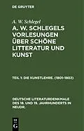 E-Book (pdf) Die Kunstlehre. (18011802) von A. W. Schlegel
