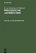 PDF Juli bis December 1890 von H. Von Treitschke, H. Delbrück