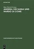 E-Book (pdf) Andrea Orcagna und Nardo di Cione von Hans Dietrich Gronau