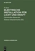 E-Book (pdf) Elektrische Installation für Licht und Kraft von P. Stern