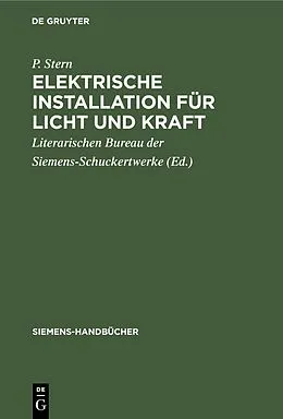 E-Book (pdf) Elektrische Installation für Licht und Kraft von P. Stern