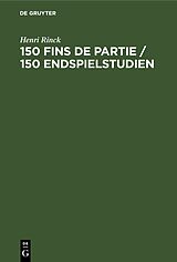 eBook (pdf) 150 Fins de partie / 150 Endspielstudien de Henri Rinck
