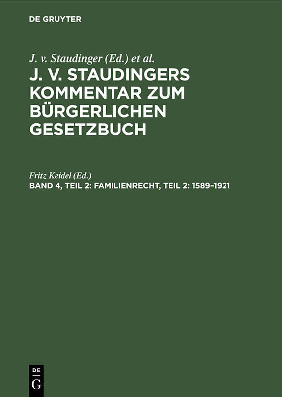 J. v. Staudingers Kommentar zum Bürgerlichen Gesetzbuch / Familienrecht, Teil 2: 15891921
