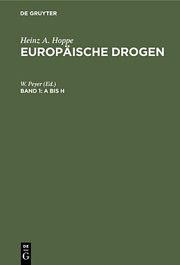 E-Book (pdf) Heinz A. Hoppe: Europäische Drogen / A bis H von 