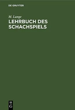 E-Book (pdf) Lehrbuch des Schachspiels von M. Lange